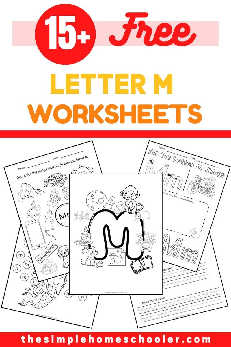 15 Letter M Worksheets Free Easy Print The Simple Homeschooler