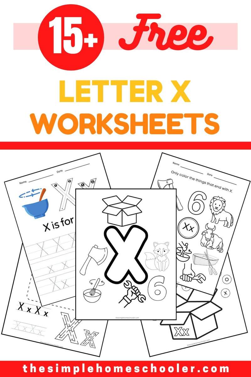15 Letter X Worksheets Free Easy Print The Simple Homeschooler 15 Letter X Worksheets Free Easy Print The Simple Homeschooler