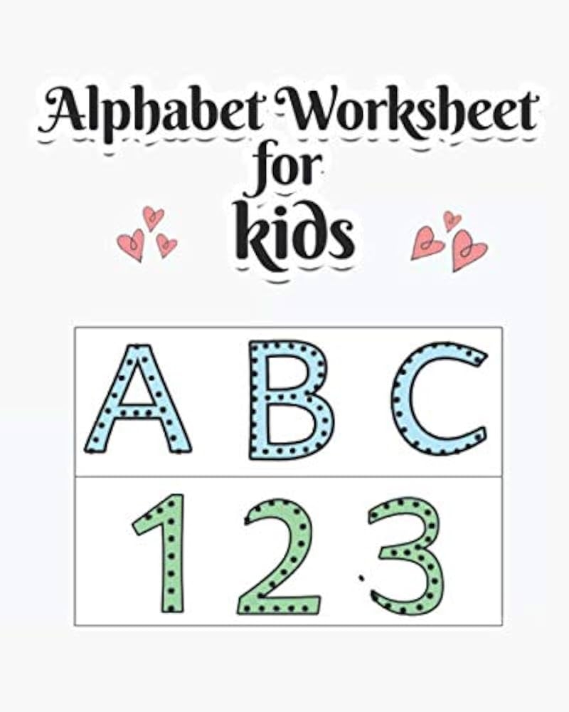 Amazon Alphabet Worksheet For Kids Learning Letters Worksheets Tracing Alphabet And Numbers Workbook Practice For Kindergarteners 9798636064909 Mrone Worksheets Books