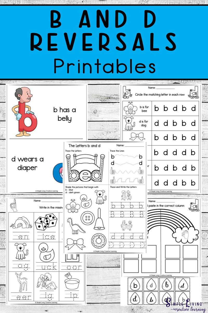 B And D Reversal Printables Simple Living Creative Learning A Quick Guide To B And D Letter Reversals And How To Fix Them Free Printables Included Smart Cookie Printables
