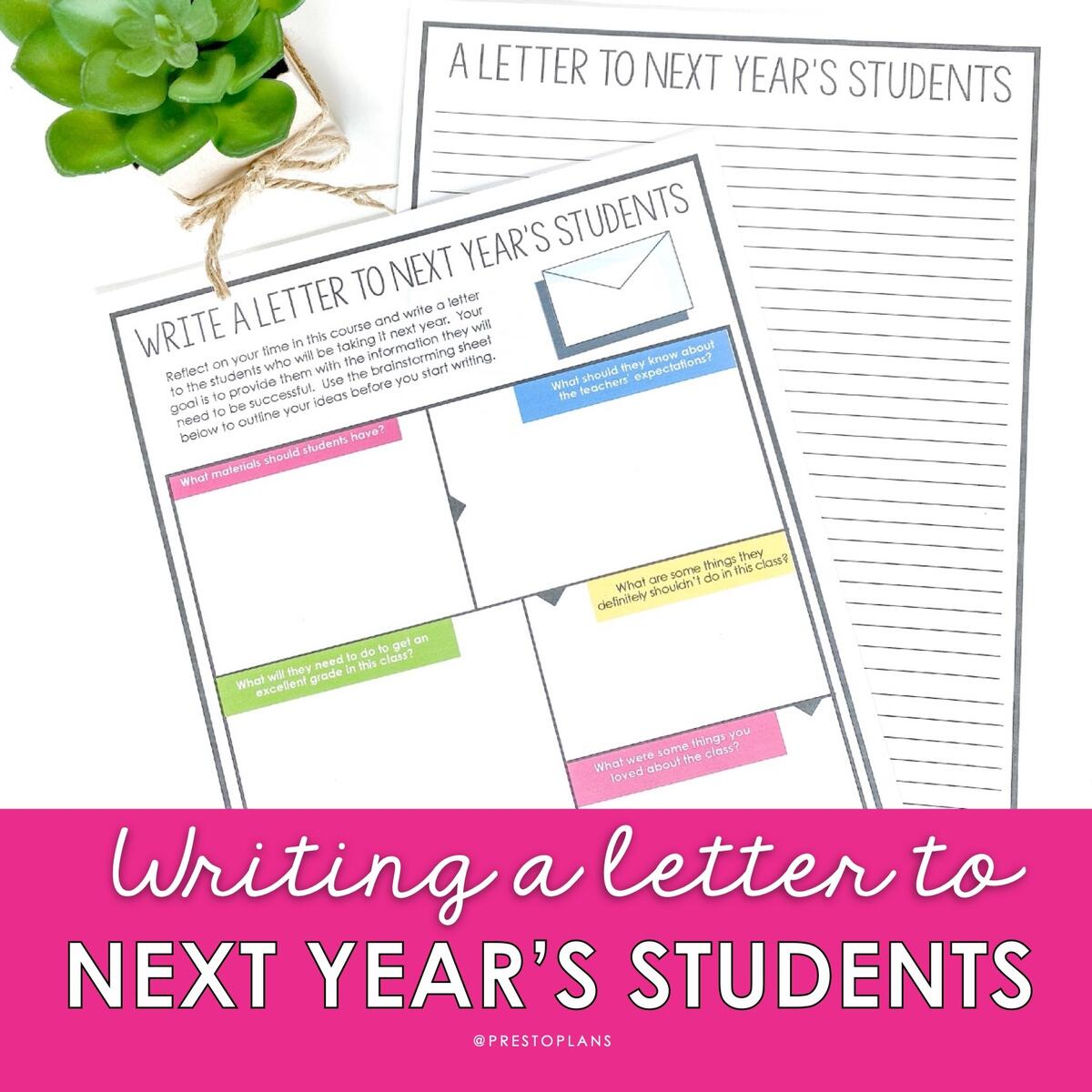 End Of The Year Activity Write A Letter To Next Year s Students Presto Plans