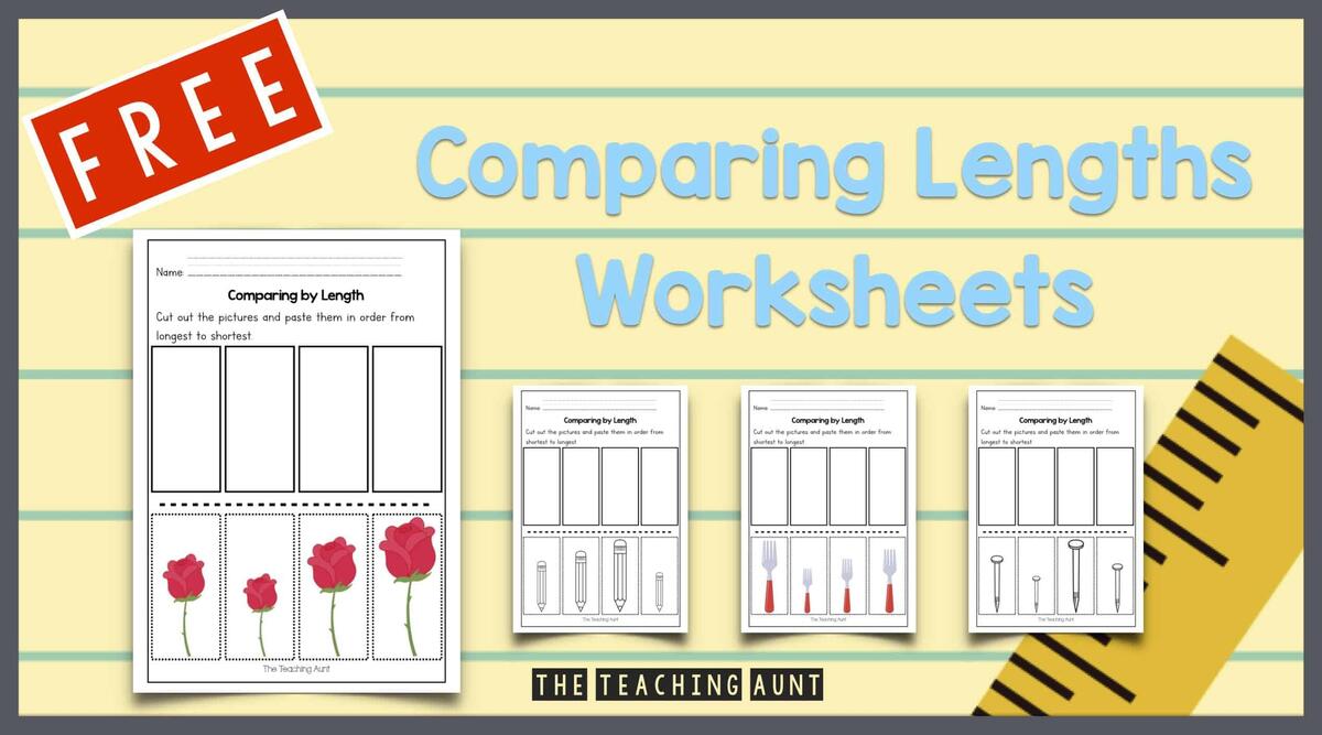 Free Comparing Lengths Worksheets The Teaching Aunt Free Comparing Lengths Worksheets The Teaching Aunt