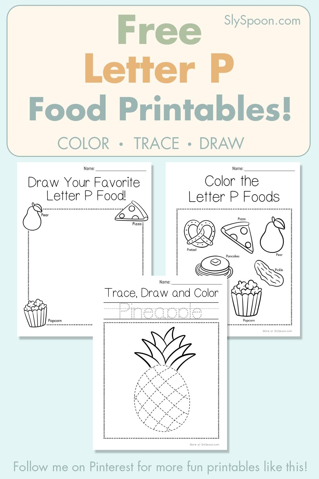 Free Letter P Food Printables For Preschool Pizza Pears Popcorn Sly Spoon Free Letter P Food Printables For Preschool Pizza Pears Popcorn Sly Spoon