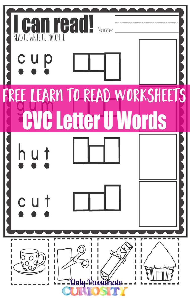 Learn To Read Worksheets Practice With CVC U Words Only Passionate Curiosity